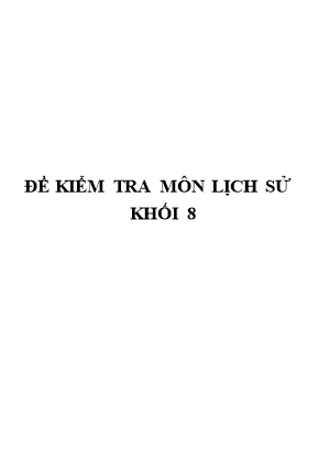 Đề kiểm tra học kì II môn Lịch sử Lớp 8 - Năm học 2020-2021